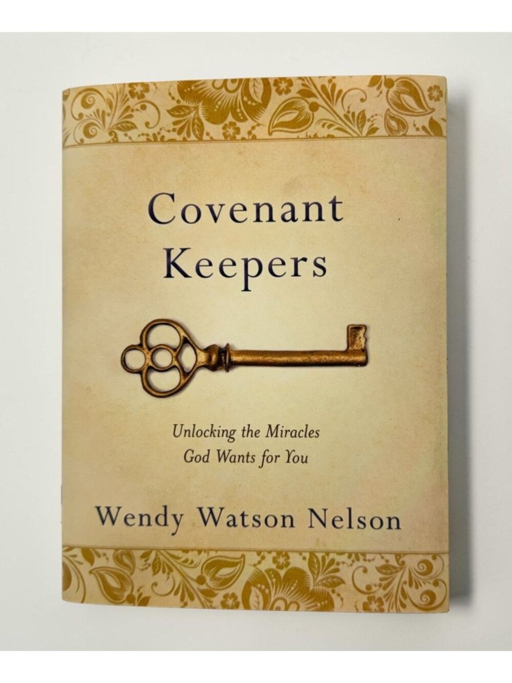 Covenant Keepers by Wendy Watson Nelson LDS Religious 2016 Hardcover Mormon